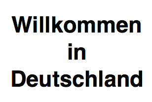 Datei:Willkommen in Deutschland.png